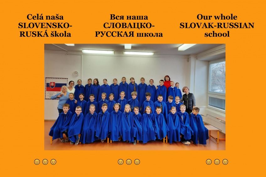 Celá naša SLOVENSKO-RUSKÁ škola / Вся наша СЛОВАЦКО-РУССКАЯ школа